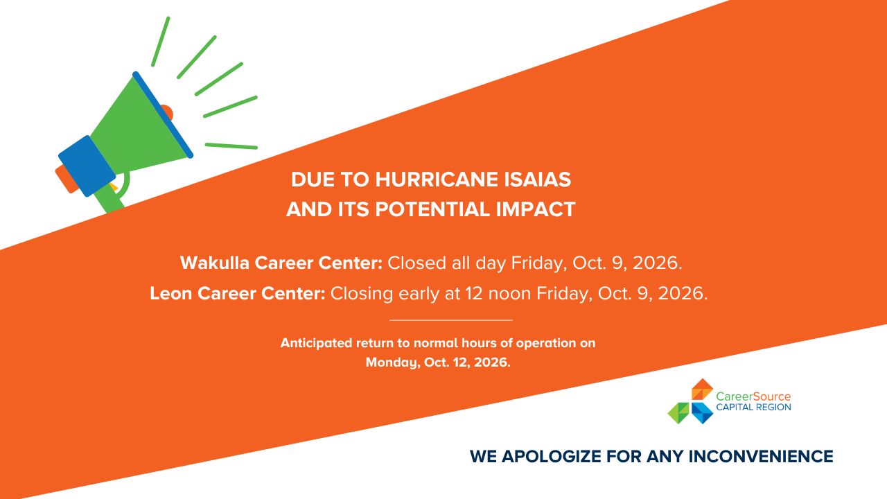 CareerSource Capital Region Career Center Closures Due to Hurricane Isaias